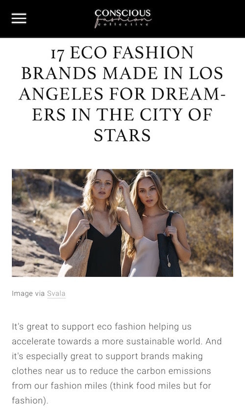 CONSCIOUS FASHION COLLECTIVE: 17 ECO FASHION BRANDS MADE IN LOS ANGELES FOR DREAMERS IN THE CITY OF STARS