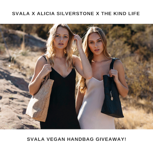 SVALA X ALICIA SILVERSTONE X THE KIND LIFE GIVEAWAY!